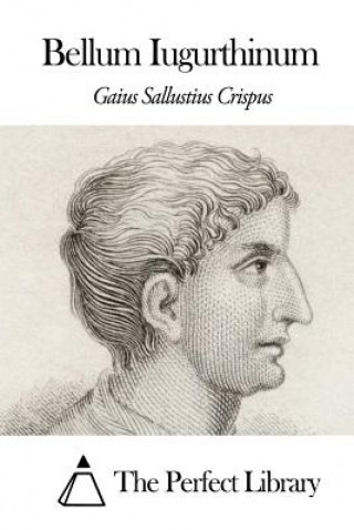 Kniha Bellum Iugurthinum Gaius Sallustius Crispus