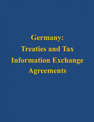 Książka Germany: Treaties and Tax Information Exchange Agreements U S Department of the Treasury