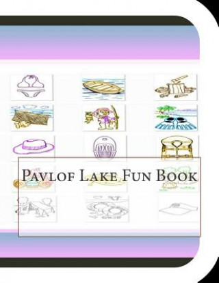 Kniha Pavlof Lake Fun Book: A Fun and Educational Book About Pavlof Lake Jobe Leonard