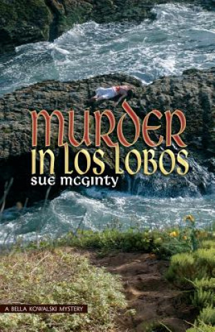 Buch Murder in Los Lobos Sue McGinty