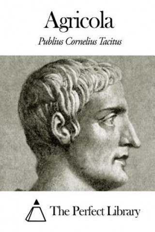 Könyv Agricola Publius Cornelius Tacitus