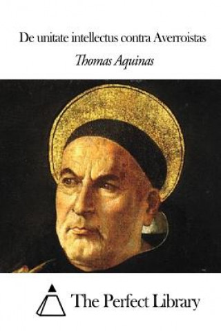 Kniha De unitate intellectus contra Averroistas Thomas Aquinas