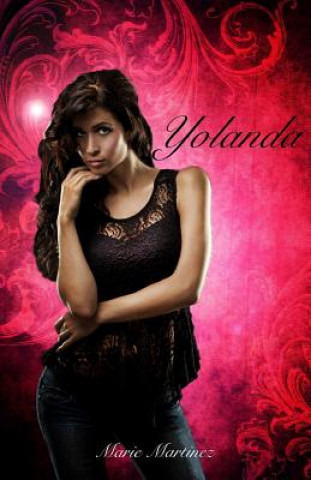 Knjiga Yolanda Marie Martinez