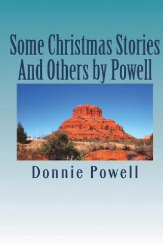 Książka Some Christmas Stories And Others by Powell MR Donnie Powell