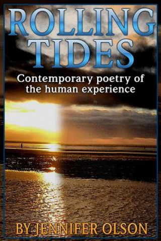 Knjiga Rolling Tides Jennifer Olson