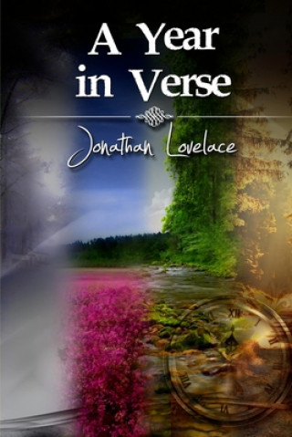 Knjiga Year in Verse Jonathan Lovelace