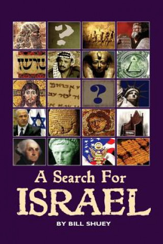Kniha A Search for Israel Bill Shuey