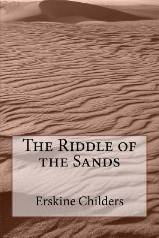 Kniha The Riddle of the Sands Erskine Childers