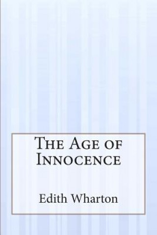 Knjiga The Age of Innocence Edith Wharton