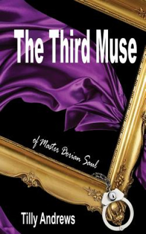 Knjiga The Third Muse of Master Dorian Saul Tilly Andrews