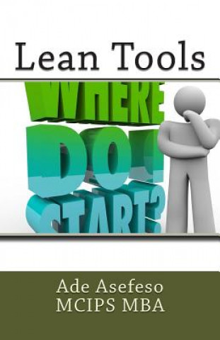 Knjiga Lean Tools Ade Asefeso MCIPS MBA