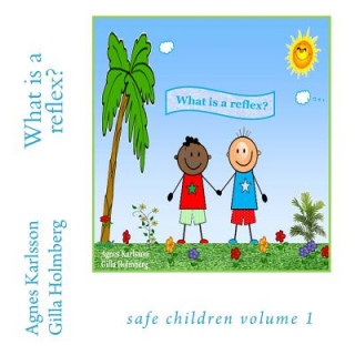 Buch What is a reflex? Agnes Karlsson