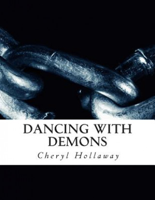 Książka Dancing With Demons Cheryl Hollaway