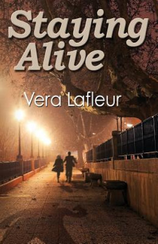 Kniha Staying Alive Vera LaFleur