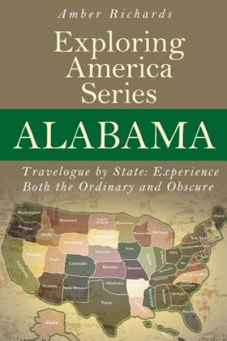 Könyv Alabama - Travelogue by State Amber Richards