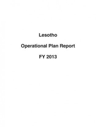 Book Lesotho Operational Plan Report FY 2013 United States Department of State