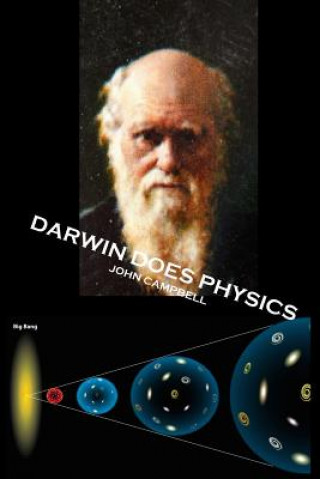 Knjiga Darwin Does Physics John O Campbell