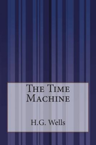 Knjiga The Time Machine H G Wells
