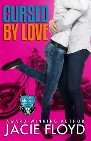 Knjiga Cursed by Love Jacie Floyd