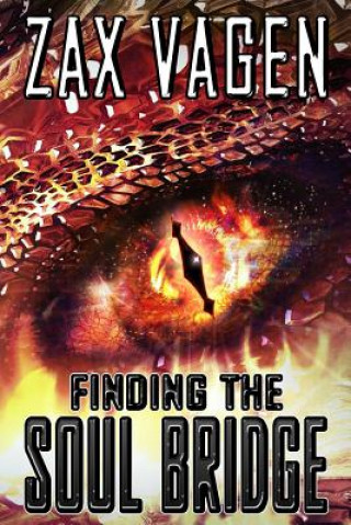 Knjiga Finding the Soul Bridge Zax Vagen