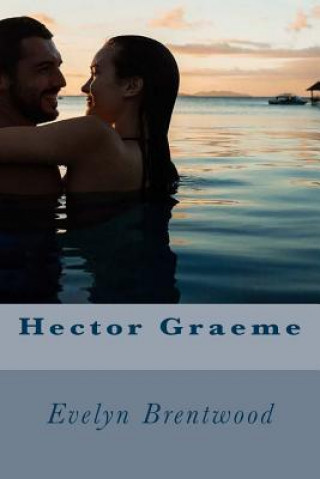 Knjiga Hector Graeme Evelyn Brentwood