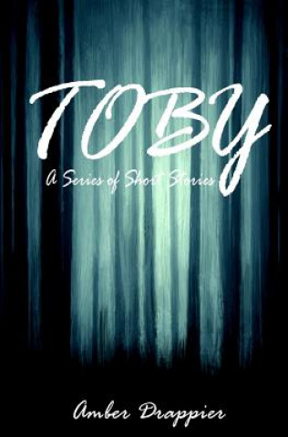 Knjiga Toby Amber Drappier