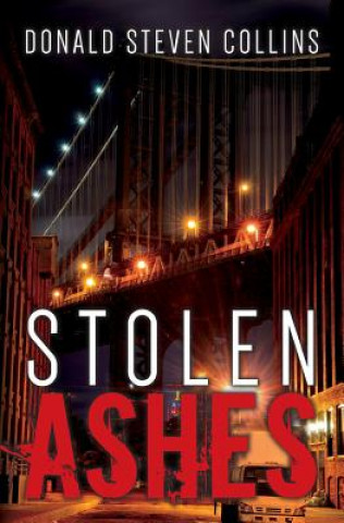 Kniha Stolen Ashes Donald Steven Collins