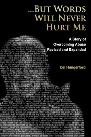 Könyv But Words Will Never Hurt Me: A Story of Overcoming Abuse Del Hungerford