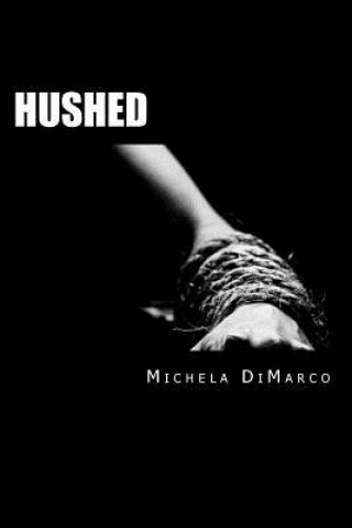 Knjiga Hushed Michela DiMarco