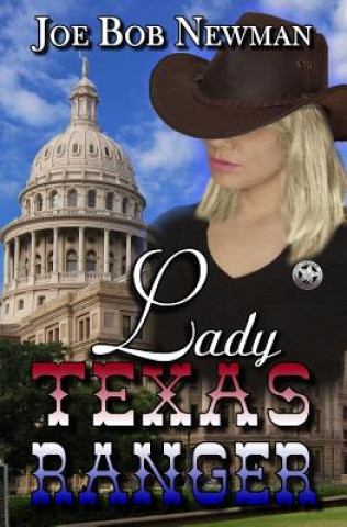 Boek Lady Texas Ranger Joe Bob Newman