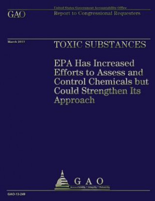 Knjiga Report to Congressional Requesters: Toxic Substances U S Government Accountability Office