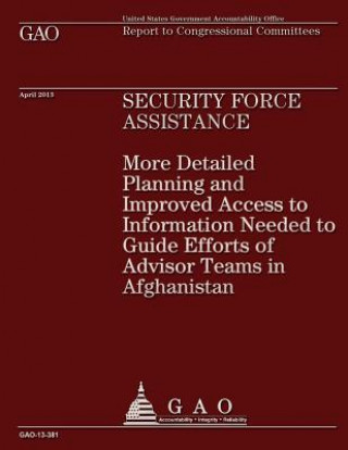 Książka Report to Congressional Committees: Security Force Assistance U S Government Accountability Office