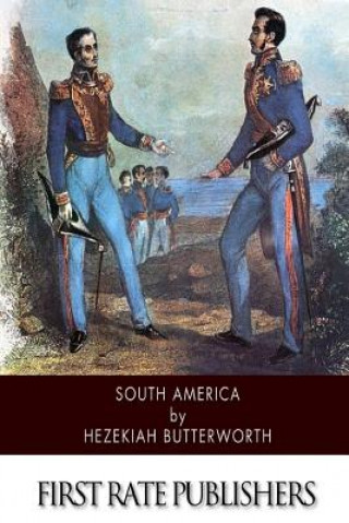 Libro South America Hezekiah Butterworth