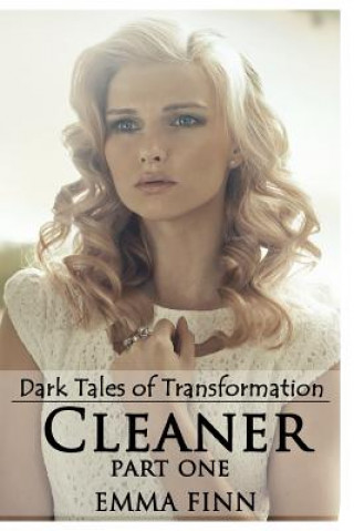 Книга Cleaner: Part One Emma Finn