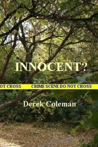 Book Innocent? Derek Coleman