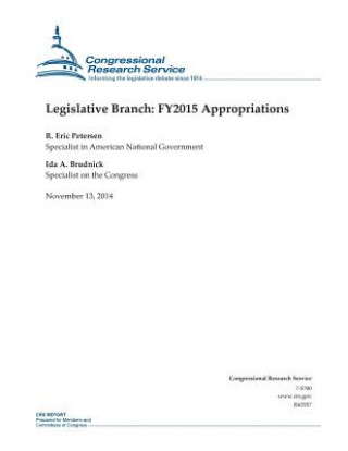 Könyv Legislative Branch: FY2015 Appropriations Congressional Research Service