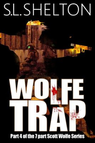 Knjiga Wolfe Trap S L Shelton
