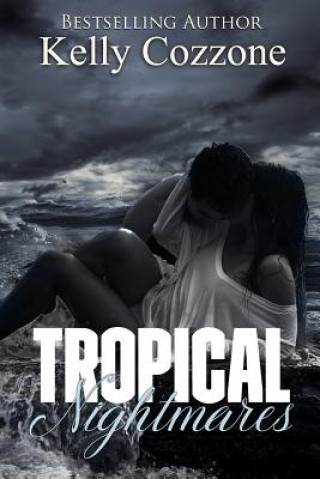 Carte Tropical Nightmares Kelly Cozzone