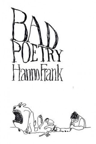 Libro Bad Poetry Hanno Frank