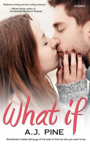 Book What If A J Pine