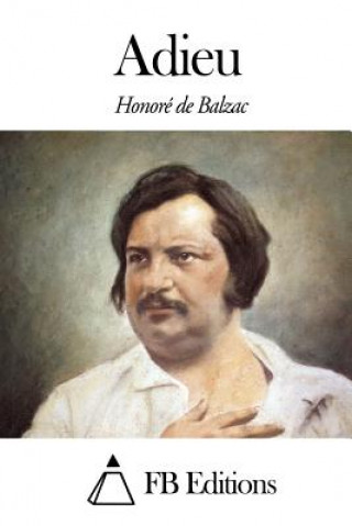 Książka Adieu Honore De Balzac