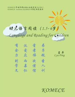 Kniha Komece Language and Reading for Children (Age1.5-6): Komece Book Lyu Ping