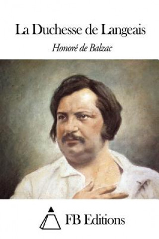 Buch La Duchesse de Langeais Honore De Balzac