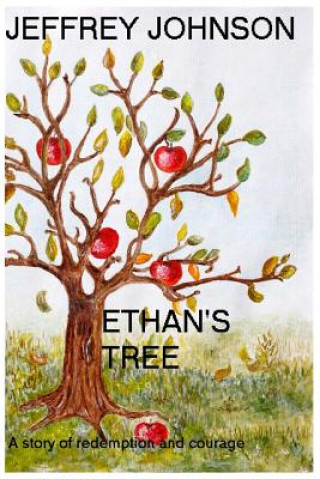 Buch Ethans Tree Jeffrey P Johnson