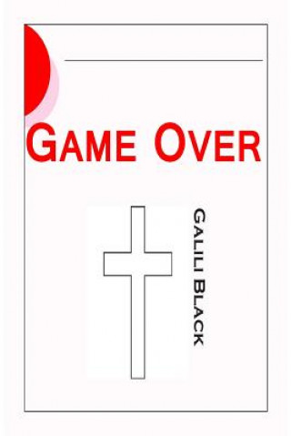 Knjiga Game Over Galili Black