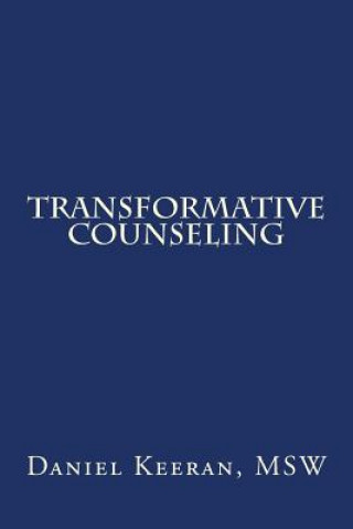 Knjiga Transformative Counseling Daniel Keeran Msw
