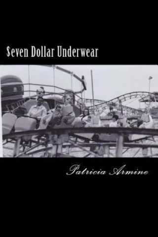 Kniha $even Dollar Underwear Mrs Patricia Armine