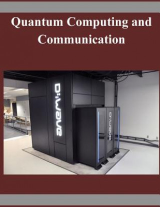 Kniha Quantum Computing and Communication National Institute of Standards and Tech