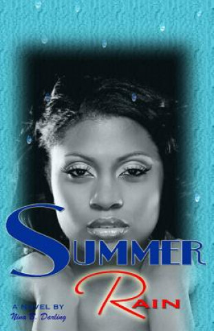 Knjiga Summer Rain Nina B Darling