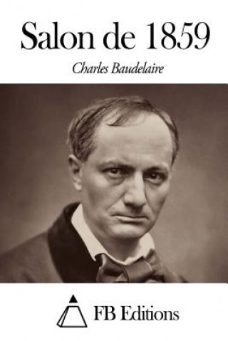 Kniha Salon de 1859 Charles P Baudelaire